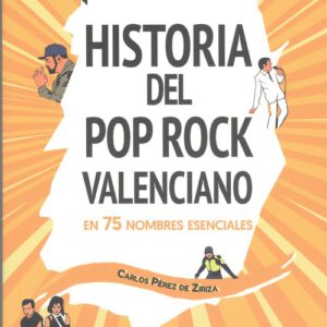 historia del pop rock valenciano
